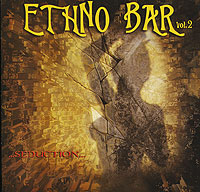 Ethno Bar. Vol. 2. Seduction