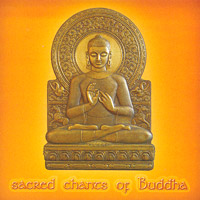 Sacred Chants of Budda. 