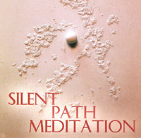 The Silent path Meditation