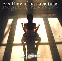 Zen Flute Of Interior Time